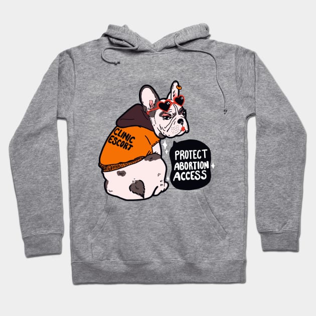 Protect Abortion Access Pro-Choice Pug! Hoodie by Liberal Jane Illustration